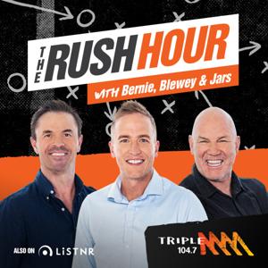 The Rush Hour with Bernie, Blewey & Jars Catch-Up - Triple M Adelaide 104.7 by Triple M