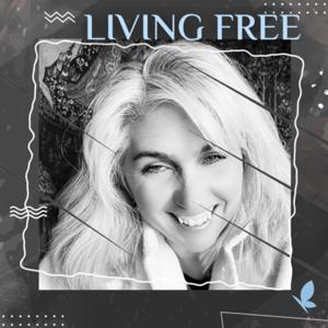 LIVING FREE