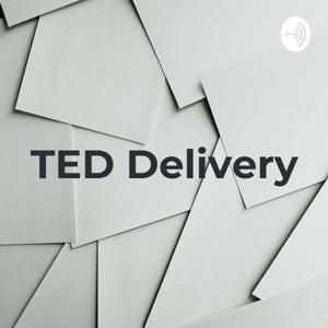 TED Delivery: PODCAST, Public Context