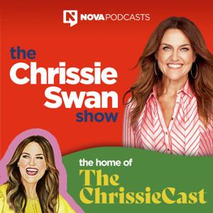 The Chrissie Swan Show by Nova Podcasts
