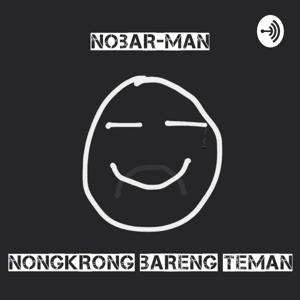 NOBAR-MAN PODCAST