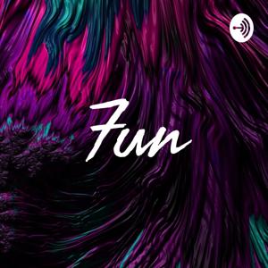 Fun