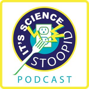 It's Science Stoopid