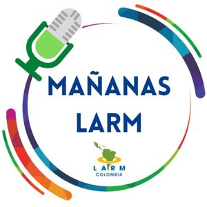 Mañanas LARM