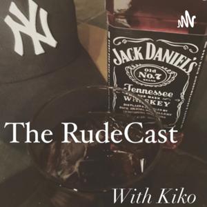 The Rudecast