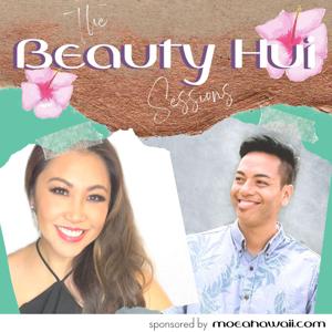 The Beauty Hui Sessions