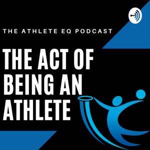 The Athlete EQ Podcast