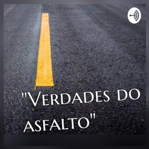 VERDADES DO ASFALTO