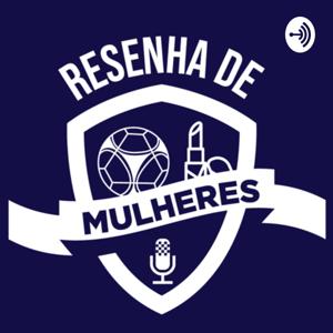 Resenha de Mulheres