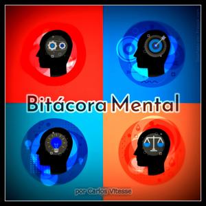 Bitácora Mental by Carlos Vitesse