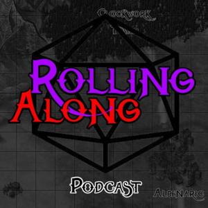 The Rolling Along Podcast