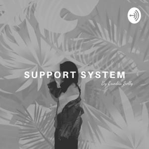 Support System By Euodia Selly