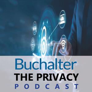 Buchalter: The Privacy Podcast