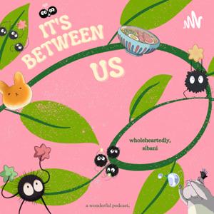 It's Between Us