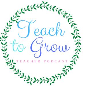 Teach to Grow
