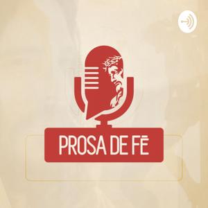 Prosa de Fé!