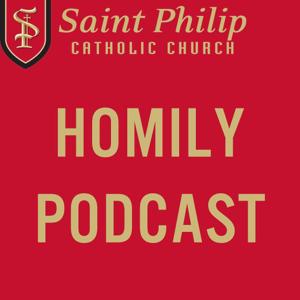 St. Philip Homily Podcast