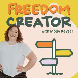 Freedom Creator Podcast