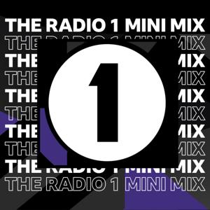 The Radio 1 Mini Mix by BBC Radio 1