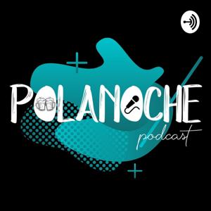 PolaNochePodcast