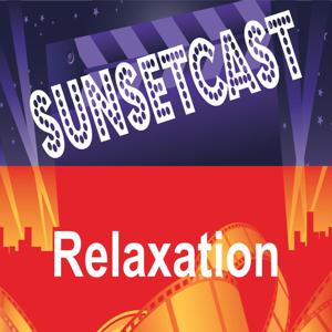 SunsetCast - Relaxation Music