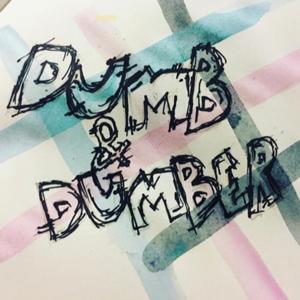 Dumb & Dumber