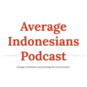 Average Indonesians Podcast