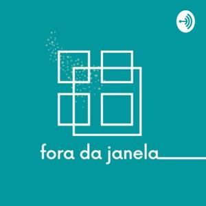 Fora da Janela