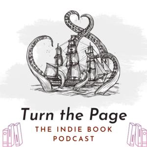 Turn the Page - The Indie Book Podcast