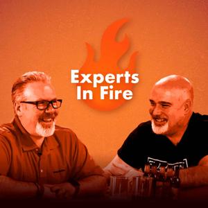 Experts in Fire Podcast