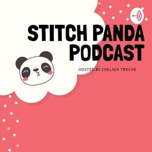 Stitch Panda Podcast