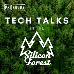 Tech Talks in the Silicon Forest | ProFocus Technology