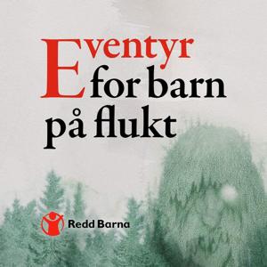 Eventyr for barn på flukt