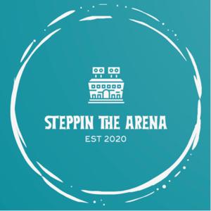 Steppin The Arena