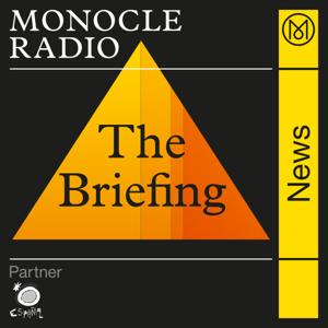 The Briefing by Monocle
