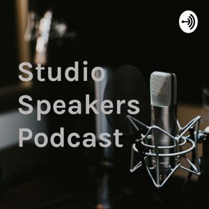 Studio Speakers Podcast