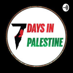 7 Days in Palestine