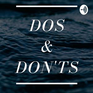 DOs & DON'Ts