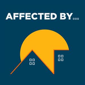 Affected by...