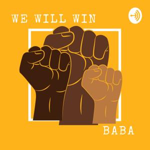 We Will Win Baba