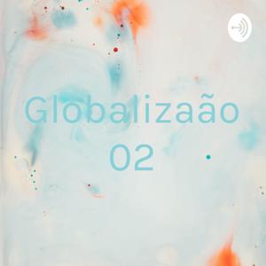 Globalização 02