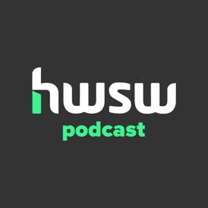 HWSW podcast! by HWSW