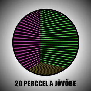 20 perccel a jövőbe by Kaszt.hu