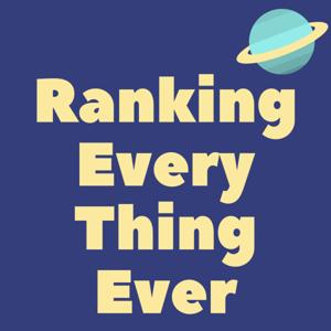 Ranking Every Thing Ever