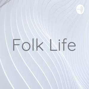 Folk Life