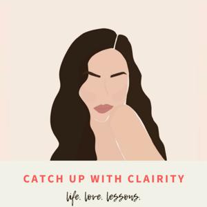 Catch Up With Clairity