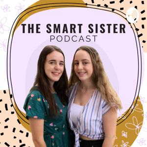 The Smart Sister Podcast