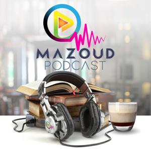 Mazoud Podcast