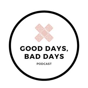 Good Days, Bad Days