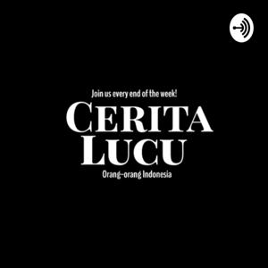 Podcast Cerita Lucu Orang-orang Indonesia by Di Sini Ada Eko